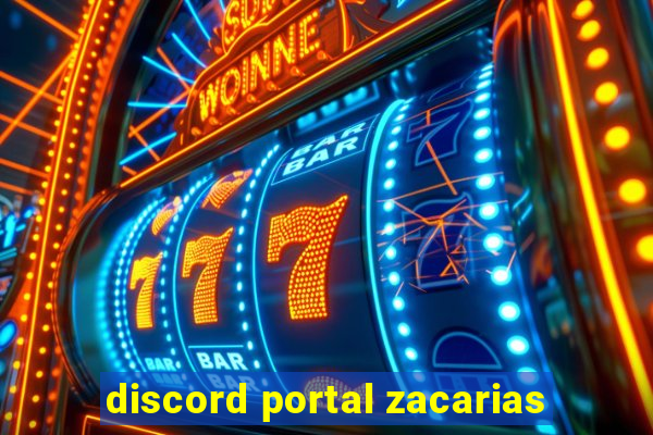 discord portal zacarias